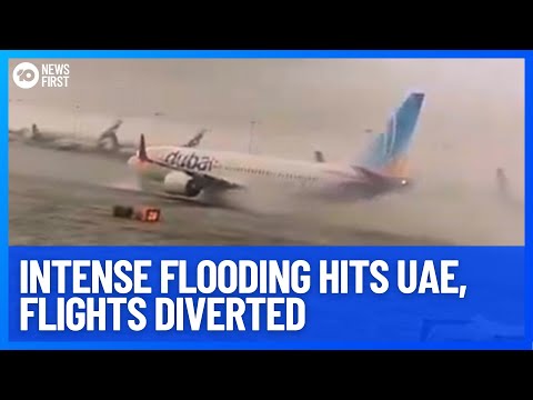 Intense Flooding Hits UAE, Dubai International Airport Diverts Flights | 10 News First